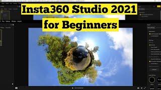 insta360 Studio 2021 Beginner's Tutorial