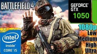 Battlefield 4 : GTX 1050 2GB | Low - Medium - High - Ultra - Auto