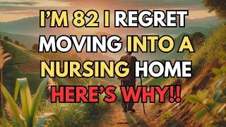 Why I Regret Moving into a Nursing Home – 6 Hard Truths You Must Know!