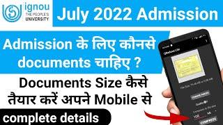 Documents Required For Admission in IGNOU | Admission से पहले Documents कैसे तैयार करने हैं |