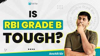 Is RBI Grade B Tough | Who Should Prepare for RBI Manager 2024 | RBI Grade B Syllabus Preparation