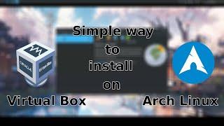Install virtualbox on arch linux