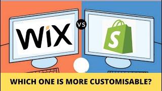 Wix vs Shopify: Which One is More Customisable? (How to Make a Website Or Online Store)