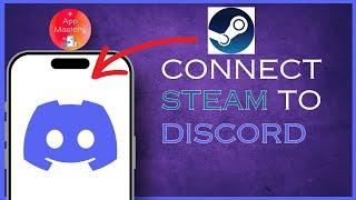 How To Connect Steam To Discord