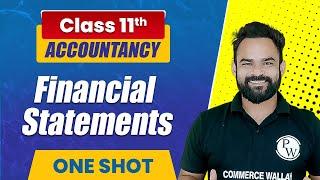 Financial statements  in One Shot | Class 11th Accounts | Commerce Wallah by PW