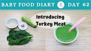 Baby Food Diary | Day 62 | Baby Food Recipe With Turkey