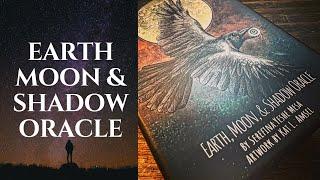 Earth Moon & Shadow Oracle - Unboxing & First Impressions