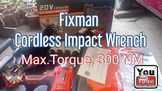 Cordless Impact Wrench "Fixman" 300 NM Max Torque | Good for motorcycles, SUV Cars etc..