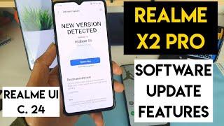 Realme x2 pro realme ui latest update c.24 features