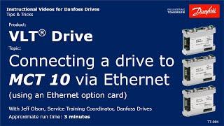 VLT® Drives: Connecting a drive to MCT 10 software via Ethernet