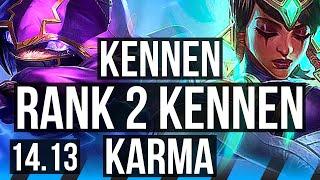 KENNEN vs KARMA (MID) | Rank 2 Kennen, 8/0/5, 900+ games, Legendary | EUNE Challenger | 14.13