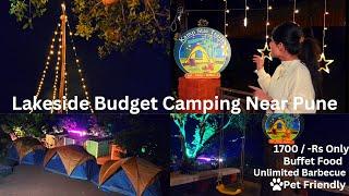 Best Lakeside Budget Camping Near Pune || 4K|| Only 45 km away from Pune || Pet Friendly Site