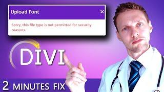 Upload Font to Divi - FIX "This Filetype is not permitted..." in just 2 minutes!