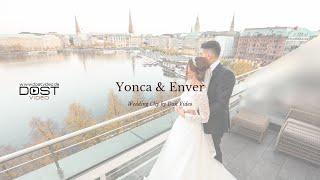 Yonca & Enver (2018) - Eine traumhafta türkische Hochzeit in Hamburg - DOST VIDEO ®