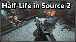 Half-Life in Source 2!