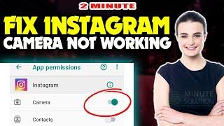 How to fix instagram camera not working 2024