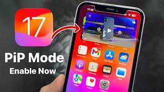 How to Enable Picture in Picture mode on iPhone - iOS 17