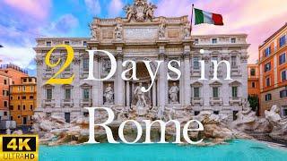 Cum să petreci 2 zile în ROMA Italia | Itinerariul de călătorie
