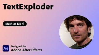 Split Text Layers in After Effects with TextExploder by Mathias Möhl | Adobe Creative Cloud