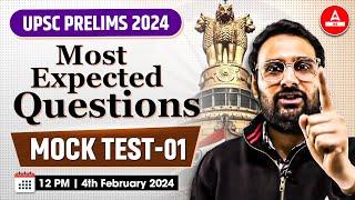 UPSC PRELIMS 2024 Most Expected Questions | MOCK TEST-01