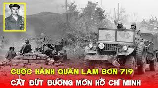 Chiến dịch Lam Sơn 719, Quân Lực VNCH quyết chặn đứng đường tiếp tế cho chiến trường Miền Nam.
