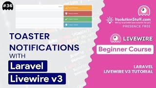 Toaster Notifications with Laravel Livewire 3 | EP 36