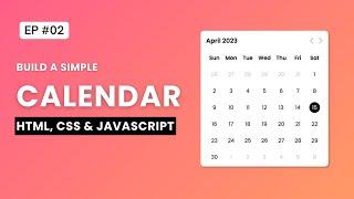 Build A Simple Calendar Using Javascript