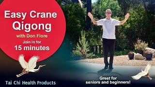 Easy Crane QIGONG - with Don Fiore