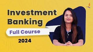 Investment Banking Course 2024 | Best Investment Banking Course And Certification | Intellipaat