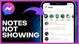 How To Fix Messenger Notes Not Showing (The Best Way)