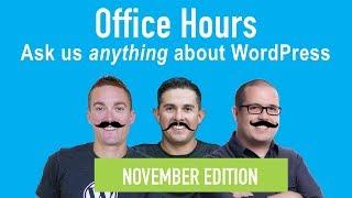 Selling online courses, dripping course content & Gutenberg - Fly Plugins Office Hours November 2018