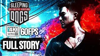 Sleeping Dogs Definitive Edition All Cutscenes Full Story (Game Movie) @ 4K 60FPS