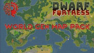 Dwarf Fortress Map Pack - World Gen Download