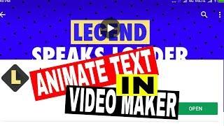 Animate Text in Video Maker | Legend | Infomania Talk | Hindi