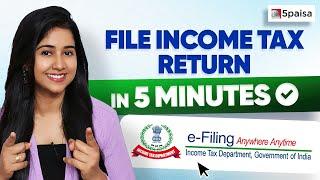 How to file Income Tax Return | ITR Filing Online 2024-25 | Steps to file ITR