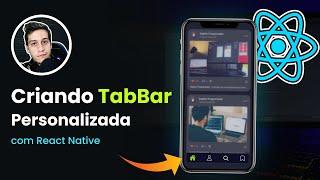 Criando TabBar personalizada com React Native 