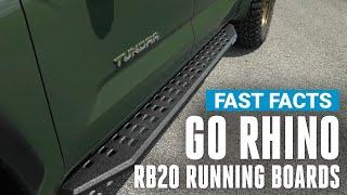 Go Rhino RB20 Running Boards on a 2022 Toyota Tundra Fast Facts