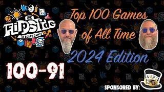 Sam & JT's Top 100 Games of All Time (2024 Edition): 100 - 91