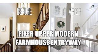 FIXER UPPER MODERN FARMHOUSE ENTRYWAY TRANSFORMATION | FARMHOUSE DECORATING IDEAS | BEFORE + AFTER