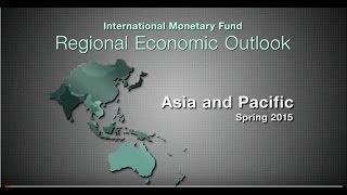 Spring 2015 Asia and Pacific Regional Economic Outlook