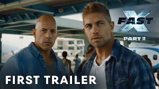 FAST X: Part 2 (2025) - First Trailer | Paul William Walker, Vin Diesel