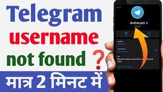 Fix Telegram Username Not Found Problem