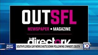 South Florida Gay News shuts down; OUTSFL to open in June