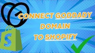 How to Connect GoDaddy Domain to Shopify (NEW)