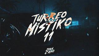 TURREO MISTIKO 11 - Jona Caso