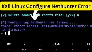 Configure Nethunter Error  Kali Linux  in termux | Kali Linux Error no such file directory | Termux
