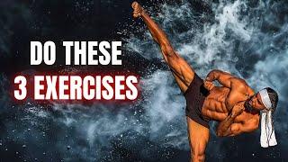 3 Simple Exercises Beginners Should Do To Kick Higher