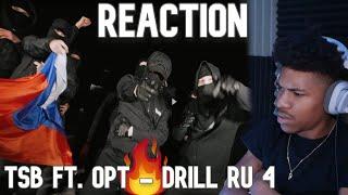 TSB ft. OPT - DRILL RU 4 (Official Video) Reaction!!!