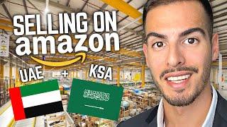 How to Sell on Amazon Middle East in 2024  Ultimate Guide to Amazon FBA UAE & KSA