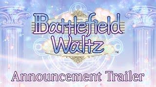 Battlefield Waltz | Announcement Trailer (NA) Nintendo Switch™